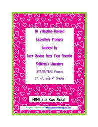 10 Valentine Themed Expository Prompts Children S Literature 3rd 4th 5th Grades Valentines Writing Children S Literature 5th Grades