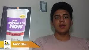 "Mi reseña literaria" Obra: The Spectacular Now Autor: Tim Tharp