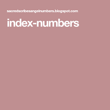 Index Numbers Angel Numbers Index Numbers