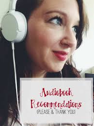 I Need A Recommendation: Audiobooks