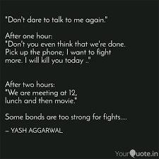 34 talk to me movie famous quotes: Don T Dare To Talk To Me Quotes Writings By Yash Aggarwal Yourquote