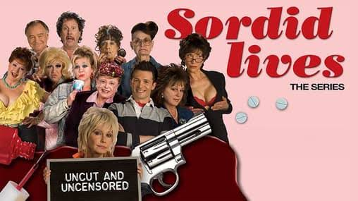 Watch Sordid Lives: The Series Streaming Online | Tubi Free TV