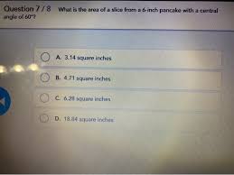 Assembled by hand in the usa. Question 7 8 Angle Of 60 What Is The Area Of A Chegg Com