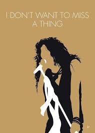Steven Tyler I Don T Want To Miss A Thing No200 My Aerosmith Minimal Music Poster Tags Aerosmith Dont Want To Miss Thing Liv Armageddon Steven Crazy T Music Poster Aerosmith Aerosmith Lyrics