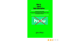 We did not find results for: How To Cancel Hulu Subscription A Step By Step Guide To Cancel Hulu Membership And Free Trial Through Any Device Miller John Amazon De Bucher