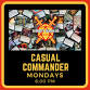 Casual Commander Mondays event in Jacksonville, FL