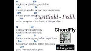 C g c d g. Chord Gitar Last Child Pedih Kunci Dasar By Chordfly Youtube