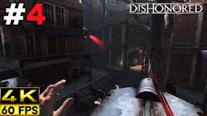 Pastebin.com/h6k3tteb use my pb as a reference if you're having. Dishonored Gameplay Walkthrough Part 3 4k 60fps