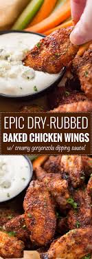 And since chicken wings have a strong flavor, they. Epic Dry Rubbed Baked Chicken Wings The Chunky Chef