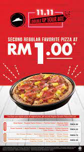 Offer valid for the kansas city region. Pizza Hut 11 11 2nd Pizza For Only Rm1 Promotion