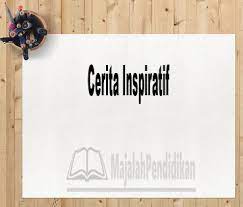 Memahami dan menginterpretasi teks cerpen akan dijelaskan secara lengkap dan rinci pada pembahasan materi bahasa indonesia dibawah ini. Cerita Inspiratif Pengertian Struktur Karakteristik Langkah Dan Contoh