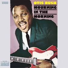 Otis Rush Mourning In The Morning LP (Gold Vinyl)