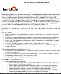 Whatever the involvement in the details of the process, marketing directors need a command of leadership, communication, analytical and business acumen. Free 7 Chief Marketing Officer Job Description Samples In Ms Word Pdf