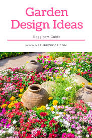Garden Design Ideas And Beginners Guide Plan Now For The Fall Garden Design Garden Design Plans Garden