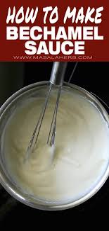 How To Make Bechamel Sauce Easy French Basic Sauce For Your Lasagne Casserole Bake Mac And Cheese And Oth In 2020 Bechamel Sauce Bechamel Bechamel Sauce Recipe