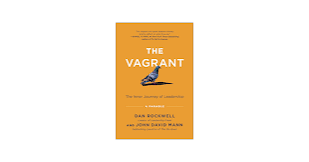The Vagrant: The Inner Journey of Leadership: A Parable: Rockwell, Dan,  Mann, John David: 9781637743706: Amazon.com: Books
