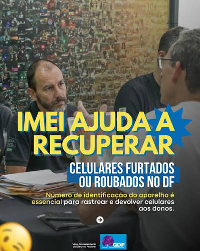 O número IMEI é o principal identificador de cada celular e tem papel  fundamental na recuperação de aparelhos furtados ou roubados no Distrito  Federal. A Polícia Civil do DF orienta que vítimas