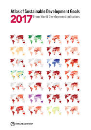 atlas of sustainable development goals 2017 by world bank