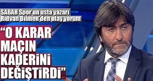 Ridvan Dilmen Den Olay Yorum Son Dakika Spor Haberleri