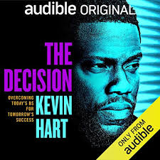 My name is kevin hart and i work hard!!! The Decision Horbuch Download Von Kevin Hart Audible De Gelesen Von Kevin Hart