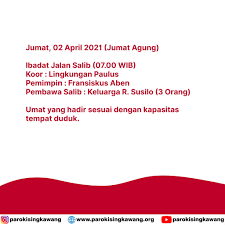 246,647 likes · 55 talking about this. Jadwal Ibadah Jumat Agung 2 April 2021 Paroki Singkawang