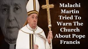 Malachi Martin Tried To Warn The Church About Pope Francis