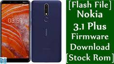 Flash File Nokia 3 1 Plus Firmware Download Stock Rom In 2021 Firmware Nokia Nokia 3