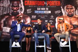 Stream terrence crawford vs shawn porter live boxing for the undisputed welterweight championship on 10/9 for $69.99 with espn+ ppv. Crawford Vs Porter Weigh In Start Time When Friday S Weigh In Starts For Saturday Title Fight Draftkings Nation
