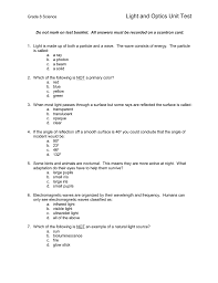 In communicative exercises where several answers are possible, this answer key contains some examples of correct answers, not all possible answers. Light And Optics Unit Test