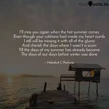 Oct 01, 2017 · i miss you quotes and messages. I Ll Miss You Again When Quotes Writings By Habakuk C Pachuau Yourquote