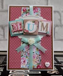Pretty Birthday Cards For Women Beautiful Handmade Mother S Day Card Using The Papermania Bellissima Collection Birthday Cards For Mum Birthday Cards For Women Mothers Day Cards
