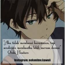 Oreki Houtaro Hyouka Kata Kata Indah Fakta Lucu Kata Kata Mutiara
