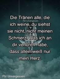 Pin Von Ms Auf Deutsche Sprueche Die Mir Gefallen Spruche Trauer Beileid Spruche Nachdenkliche Spruche