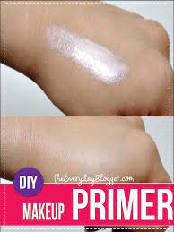 It is used before applying foundation. Homemade Diy Makeup Primer The Everyday Blogger