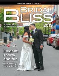 Bridal Bliss 2019 By Altoonamirror Issuu