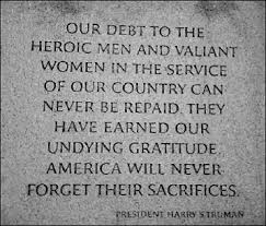 I suppose that history will remember my term in office as the years when the cold war began to overshadow our lives. President Truman On The Debt We Owe To Those Who Made Sacrifices For Our Country Memorial Day Quotes Veterans Day Quotes Veteran Quotes