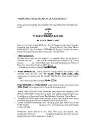 Surat perjanjian kontrak kerja adalah sebuah surat yang dibuat yang mana di dalamnya berisi sebuah perjanjian yang bersifat mengikat antara kedua belah pihak yang biasanya dilakukan oleh atasan dan pegawai atau karyawan yang mana isi dari surat tersebut menyatakan apa saja hak serta kewajiban. Contoh Surat Perjanjian Kerjasama Jasa Kebersihan Nusagates