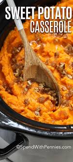 This Easy Sweet Potato Casserole Is Made In The Crockpot It 039 S Sweet Potato Casserole Easy Sweet Potato Casserole Crock Pot Sweet Potato Recipes Casserole