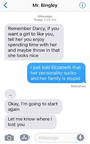 This is a great dating weapon because it can bring a laugh and smile to her face over text and it allows her to response instantly. Justviral Co Funny Text Messages Pride And Prejudice Quotes Funny Texts