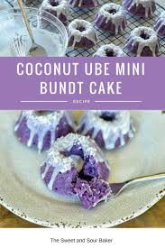 Coconut Ube Mini Bundt Cakes The Sweet Sour Baker Mini Bundt Cakes Mini Bundt Cakes Recipes Bundt Cakes Recipes