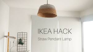 Feed the pendant light through the holes. Ikea Hacks 2018 Diy Straw Pendant Lamp Shade Youtube