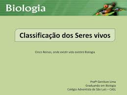 Start studying classificação dos seres vivos. Ppt Classificacao Dos Seres Vivos Powerpoint Presentation Free Download Id 2141225