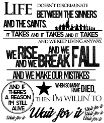 And he that hateth suretyship is sure. Wait For It Hamilton By Kissmypegs Hamilton Lyrics Hamilton Quotes Hamilton Musical