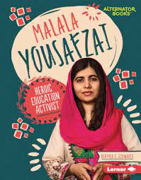She wrote about her experience in pakistan and the effect that the taliban had on her, her family, and the society. Malala Yousafzai Heroic Education Activist Lerner Publishing Group