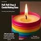 Puff, Puff, Pass Candle Making Class at Thrive Craft NM - Thursday, May 29th @6PM