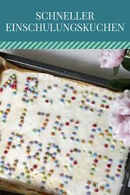Einfacher Kuchen Zur Einschulung Buchstabenkuchen Lavendelblog Kuchen Einschulung Torte Einschulung Kuchen