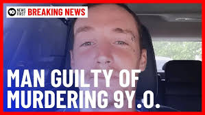 Justin Stein Found Guilty Of Murdering 9-Year-Old