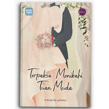 Check spelling or type a new query. Novel Terpaksa Menikahi Tuan Muda Shopee Indonesia