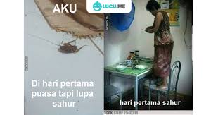 10 Meme Lucu Sahur Di Bulan Puasa Ini Bikin Semangat