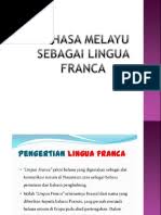 .melayu sebagai lingua franca peranan bahasa melayu 5. Bahasa Melayu Sebagai Lingua Franca